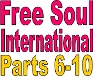 Free Soul Internation Lesson 10
